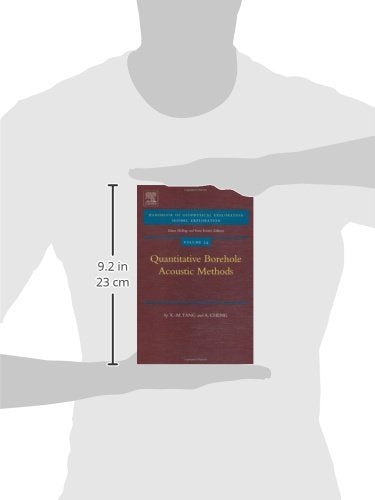 Quantitative Borehole Acoustic Methods (Volume 24) (Handbook of Geophysical Exploration: Seismic Exploration, Volume 24)