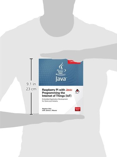 Raspberry Pi with Java: Programming the Internet of Things (IoT) (Oracle Press)