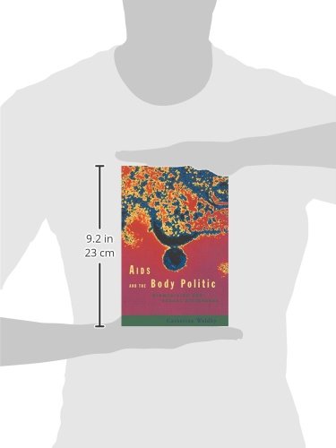 AIDS and the Body Politic: Biomedicine and Sexual Difference (Writing Corporealities (Paperback))