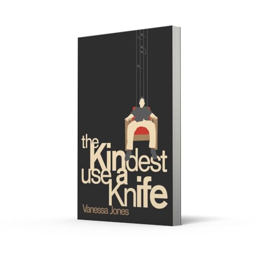 The Kindest use a Knife
