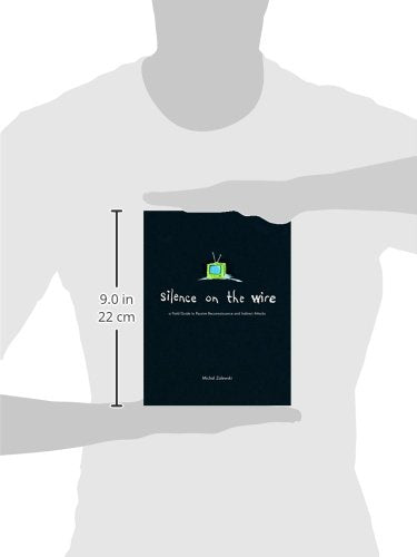 Silence on the Wire: A Field Guide to Passive Reconnaissance and Indirect Attacks