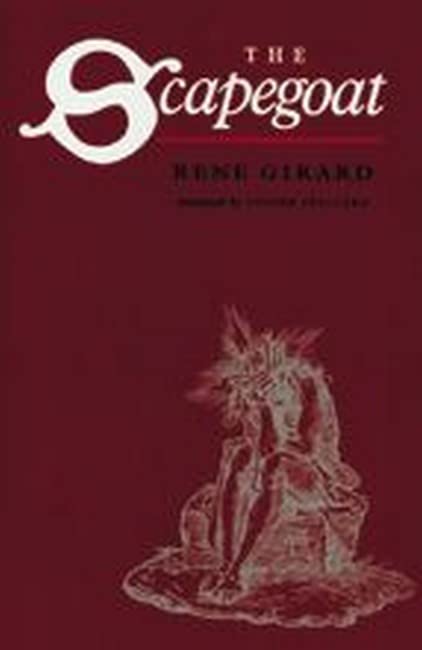 The Scapegoat by René Girard (New Paperback)