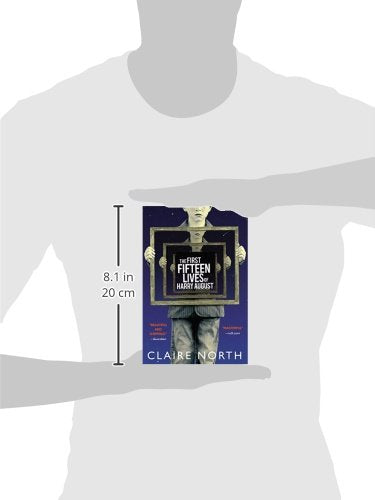 The First Fifteen Lives of Harry August by North, Claire