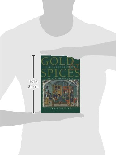Gold & Spices: The Rise of Commerce in the Middle Ages