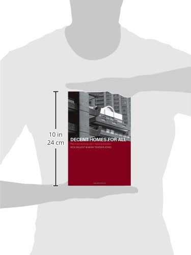 Decent Homes for All (Housing, Planning and Design Series)