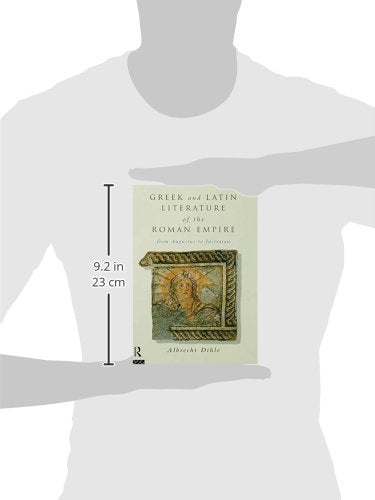 Greek and Latin Literature of the Roman Empire: From Augustus to Justinian