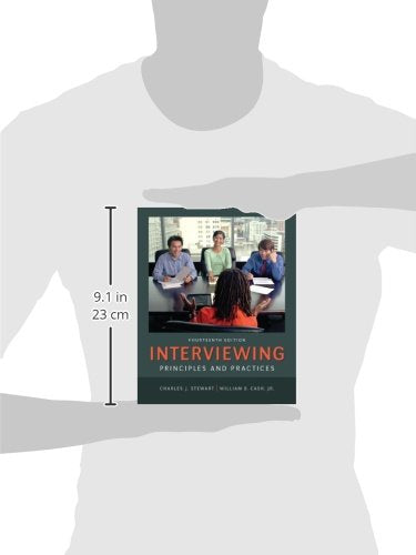Interviewing: Principles and Practices by Stewart, Charles
