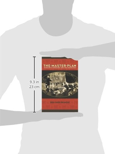 The Master Plan: Himmler's Scholars and the Holocaust