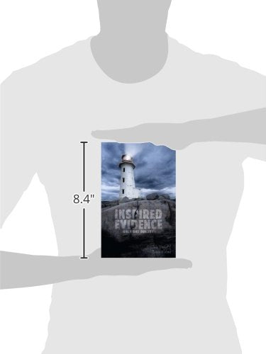 Inspired Evidence: Only One Reality