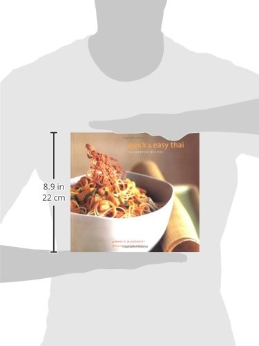 Quick & Easy Thai: 70 Everyday Recipes