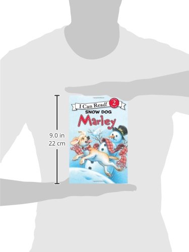 Marley: Snow Dog Marley: A Winter and Holiday Book for Kids (I Can Read Level 2)