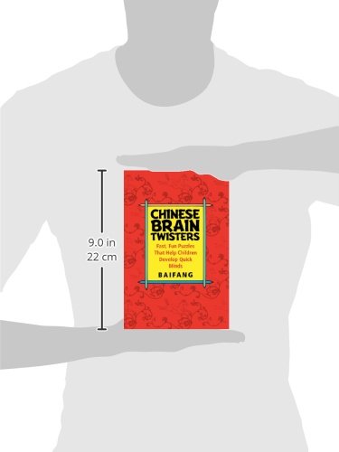 Chinese Brain Twisters: Fast, Fun Puzzles That Help Children Develop Quick Minds