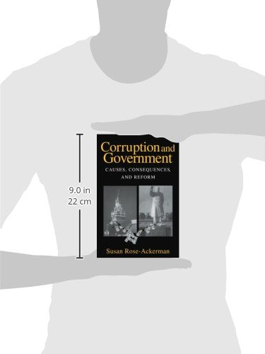 Corruption and Government: Causes, Consequences, and Reform