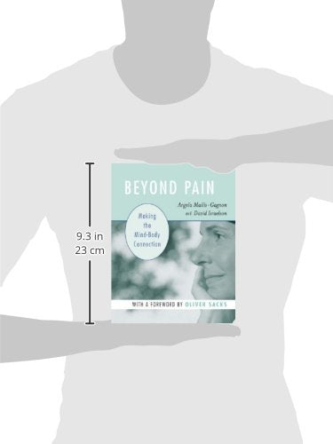 Beyond Pain: Making the Mind-Body Connection