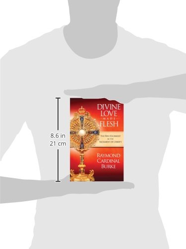 Divine Love Made Flesh: The Holy Eucharist as the Sacrament of Charity