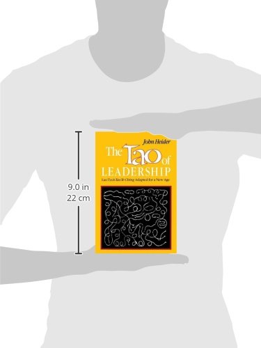 The Tao of Leadership: Lao Tzu's Tao Te Ching Adapted for a New Age