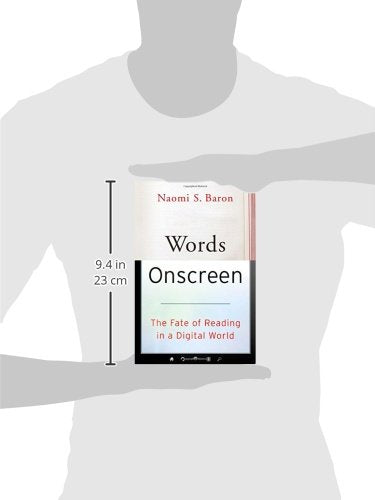Words Onscreen: The Fate of Reading in a Digital World