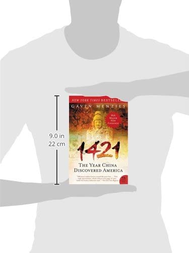 1421: The Year China Discovered America by Gavin Menzies