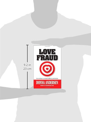 Love Fraud: How marriage to a sociopath fulfilled my spiritual plan