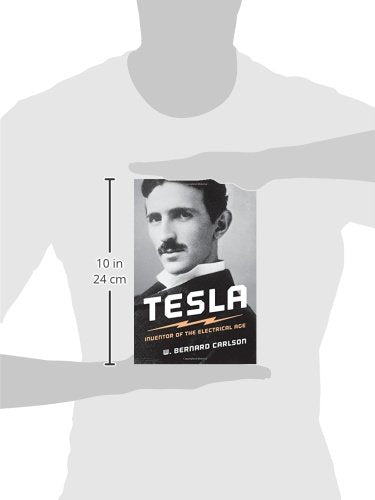 Tesla: Inventor of the Electrical Age