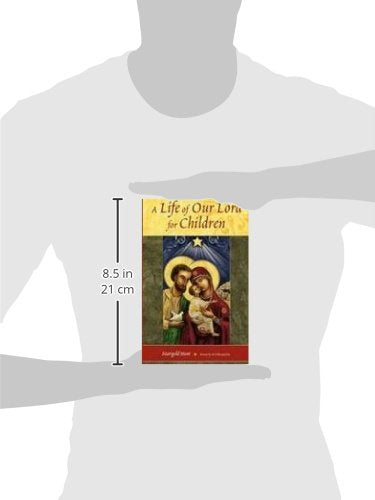 A Life of Our Lord for Children