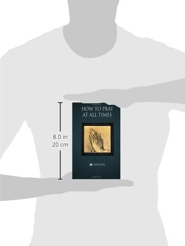 How to Pray at All Times