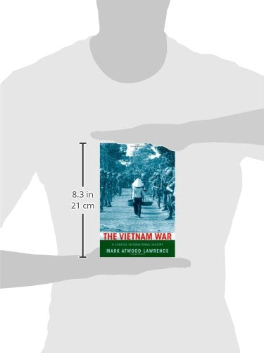 The Vietnam War: A Concise International History (Very Short Introductions)