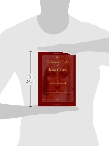 The Unknown Life of Jesus Christ