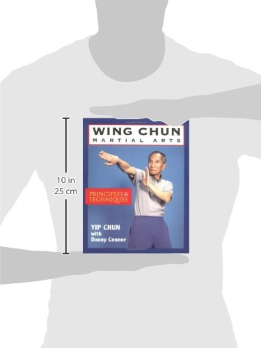 Wing Chun Martial Arts: Principles & Techniques