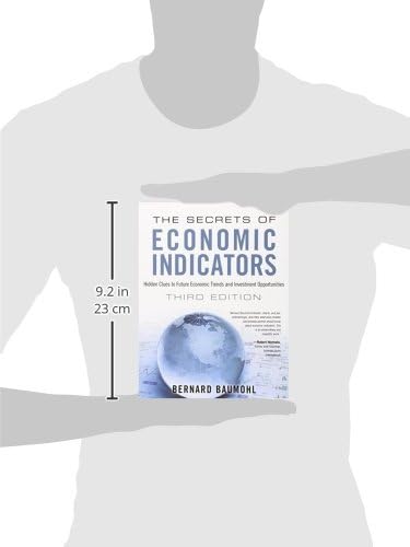 The Secrets of Economic Indicators: Hidden Clues to Future Economic Trends and Investment Opportunities (3rd Edition)