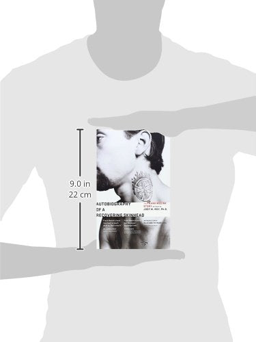 Autobiography of a Recovering Skinhead: The Frank Meeink Sto