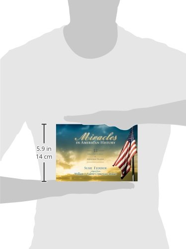 Miracles in American History: 32 Amazing Stories of Answered