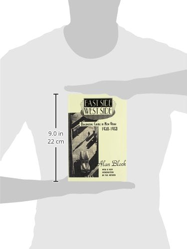 East Side-West Side: Organizing Crime in New York, 1930-50