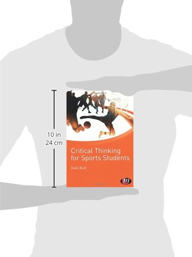 Critical Thinking for Sports Students (Active Learning in Sport Series)