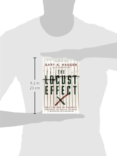 The Locust Effect: Why the End of Poverty Requires the End of Violence