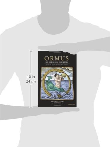 Ormus Modern Day Alchemy: Primer of Ormus Collection Processes Reference Edition