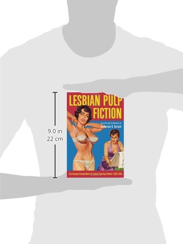 Lesbian Pulp Fiction: The Sexually Intrepid World of Lesbian Paperback Novels 1950-1965