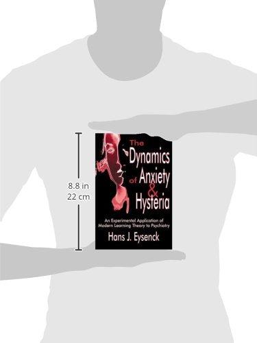 The Dynamics of Anxiety and Hysteria: An Experimental Application of Modern Learning Theory to Psychiatry