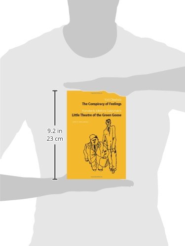 The Conspiracy of Feelings and The Little Theatre of the Green Goose (Polish and East European Theatre Archive, 10)