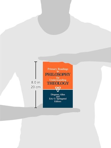 Primary Readings in Philosophy for Understanding Theology