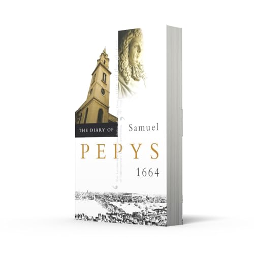 The Diary of Samuel Pepys: Volume V - 1664