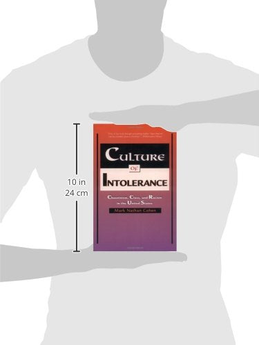 Culture of Intolerance: Chauvinism, Class, and Racism in the United States