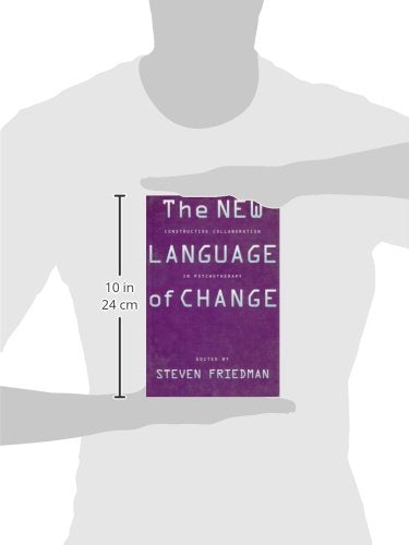The New Language of Change: Constructive Collaboration in Psychotherapy