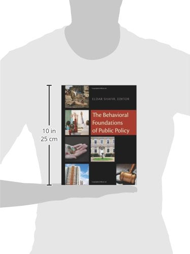 The Behavioral Foundations of Public Policy