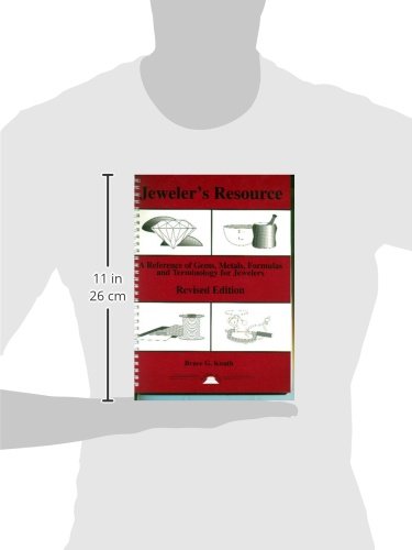 Jeweler's Resource : A Reference of Gems, Metals, Formulas and Terminology for Jewelers (Revised Edition) (Jewelry Crafts)