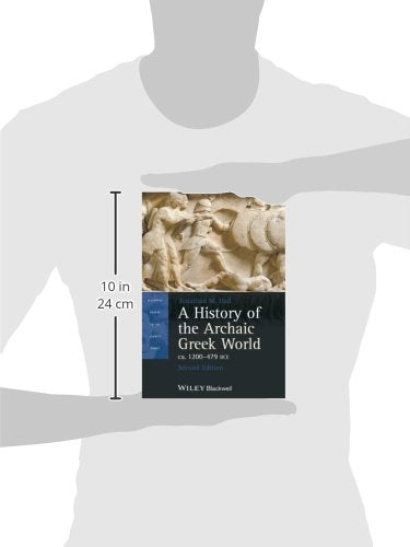 A History of the Archaic Greek World, ca. 1200-479 BCE