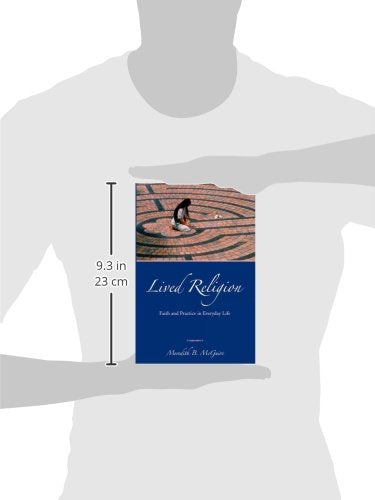 Lived Religion: Faith and Practice in Everyday Life