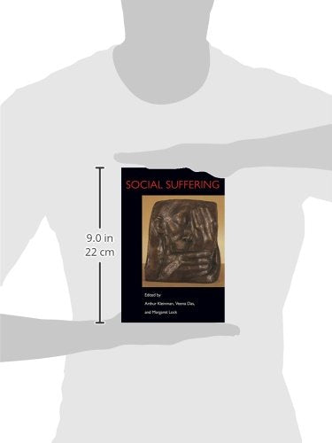 Social Suffering by Kleinman, Arthur