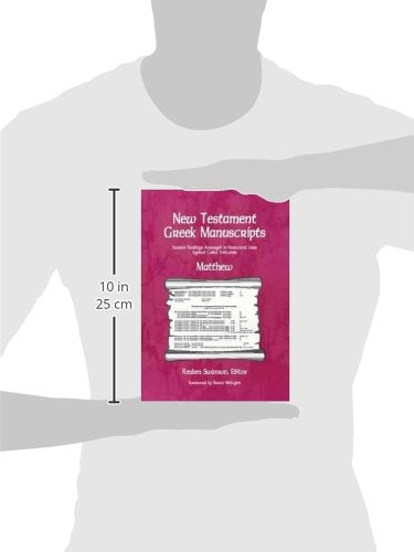 New Testament Greek Manuscripts: Matthew by Swanson, Reuben