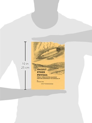 Occult Ether Physics:: Teslas "Ideal Flying Machine" and the Conspiracy to Conceal It